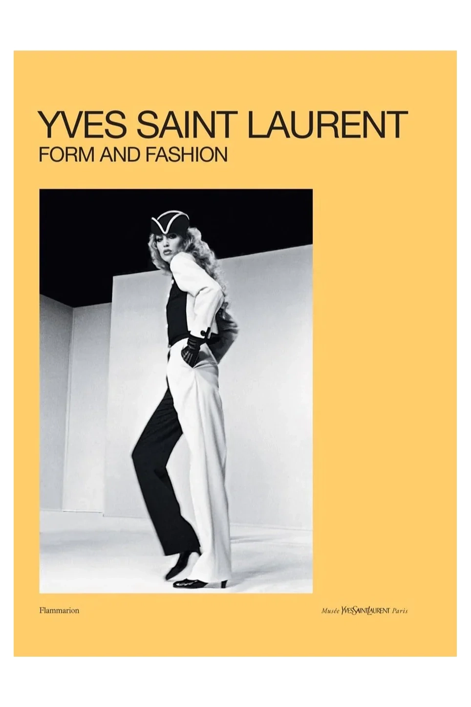Yves Saint Laurent: Form and Fashion