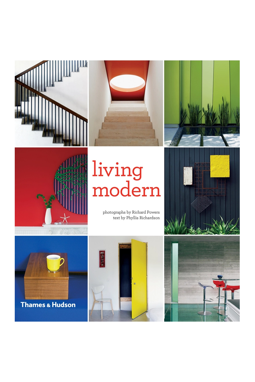 Living Modern: The Sourcebook of Contemporary Interiors