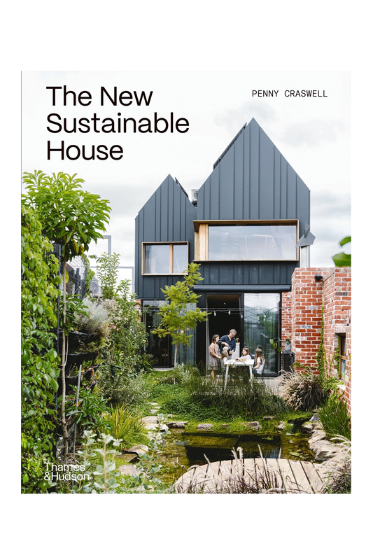The New Sustainable House: Planet Friendly