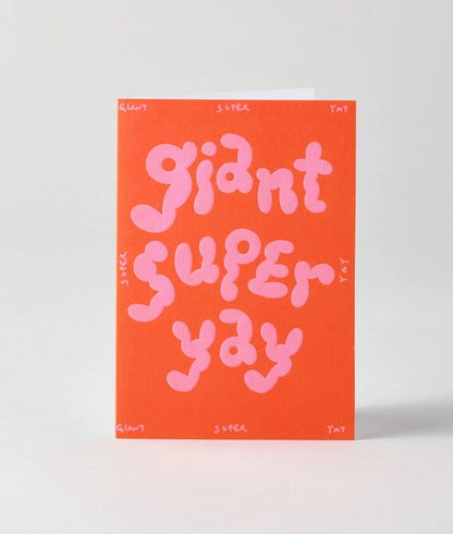 Giant Super Yay Card