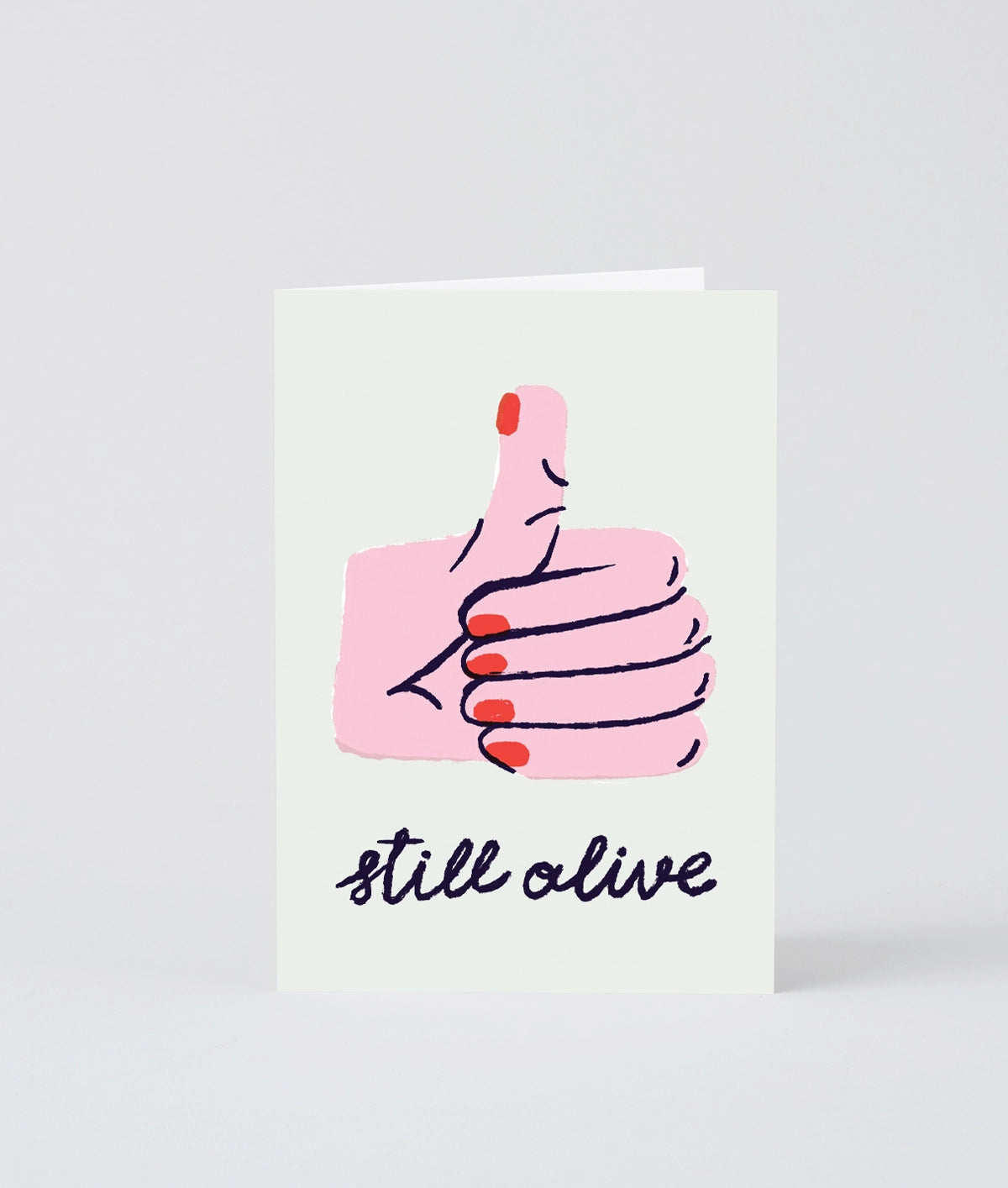 Still Alive Card