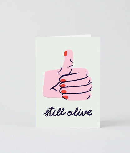 Still Alive Card