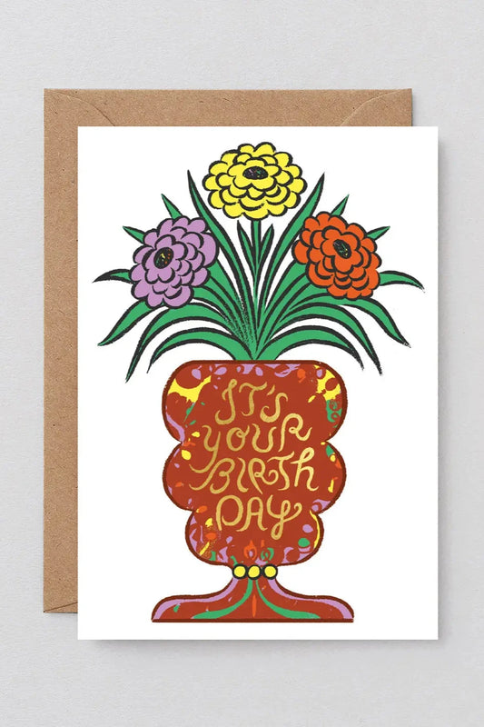 It's Your Birthday Vase Card