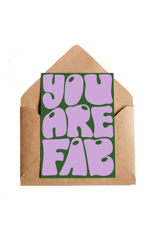 You Are Fab Card