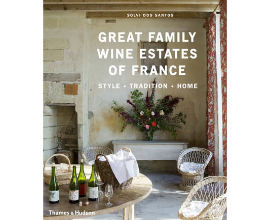Great Family Wine Estates of France