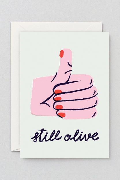 Still Alive Card