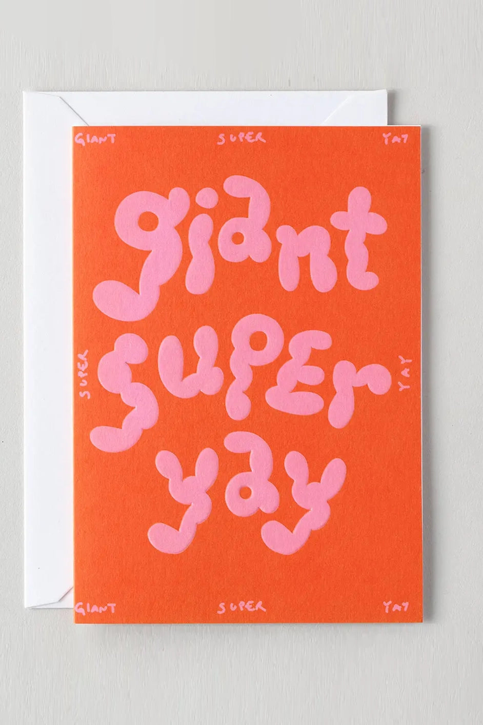 Giant Super Yay Card